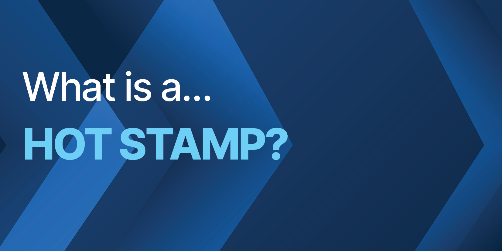 THE HOT STAMP