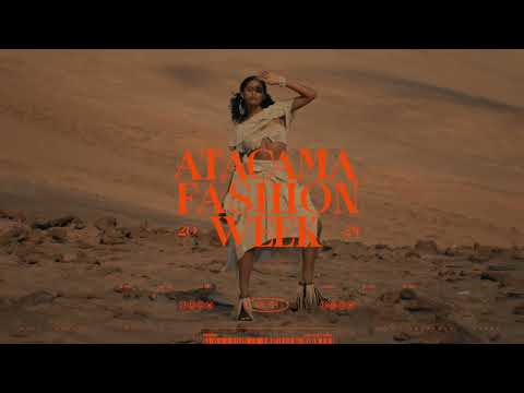 ATACAMA FASHION WEEK