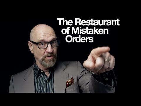 THE RESTAURANT OF MISTAKEN ORDERS