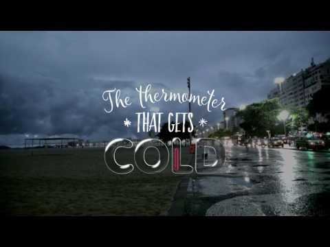 THE THERMOMETER THAT GETS COLD