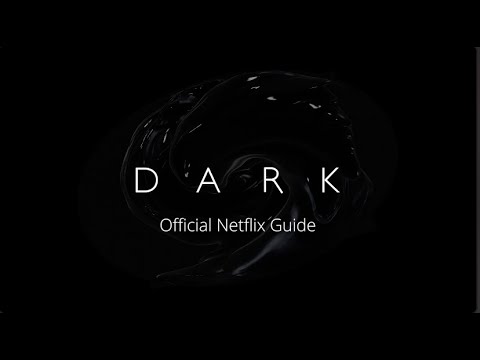 DARK: INTERACTIVE NETFLIX GUIDE