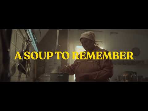 A SOUP TO REMEMBER