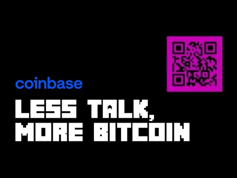 LESS TALK, MORE BITCOIN