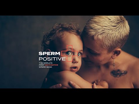 THE WORLD’S FIRST HIV-POSITIVE SPERM BANK - image 2