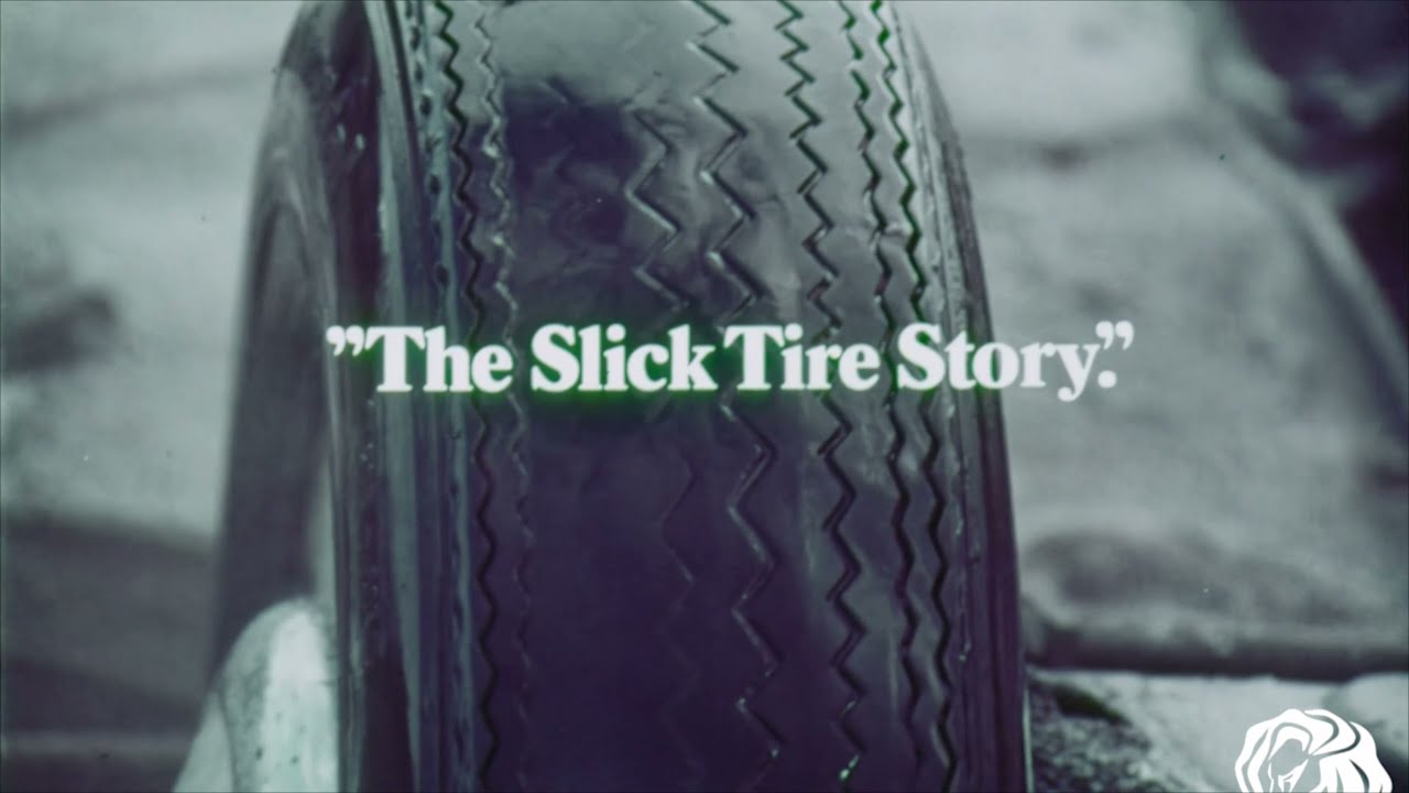 THE SLICK TIRE STORY - image 1