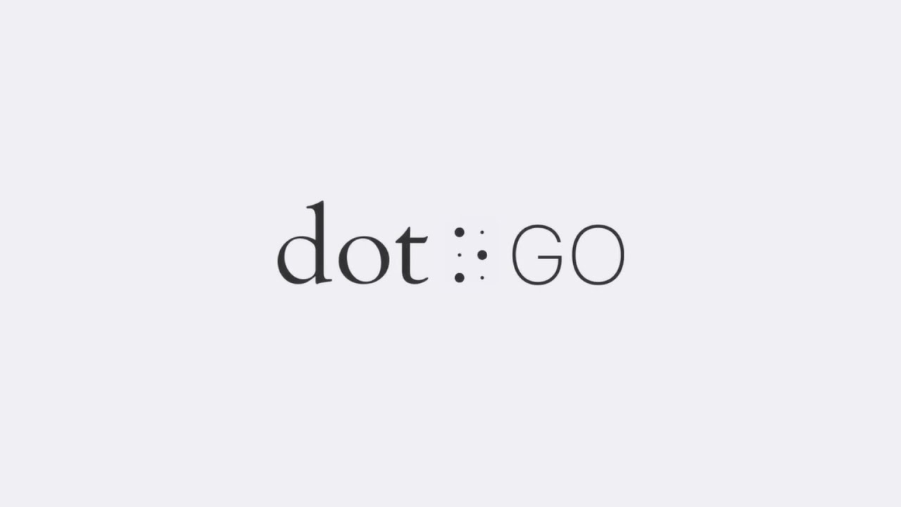 DOT GO. THE FIRST OBJECT INTERACTION APP FOR THE VISUALLY IMPAIRED. - image 1