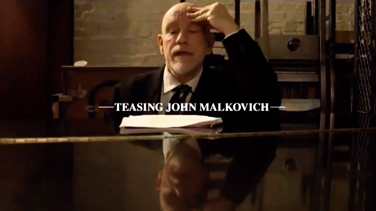 TEASING JOHN MALKOVICH