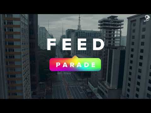 FEED PARADE