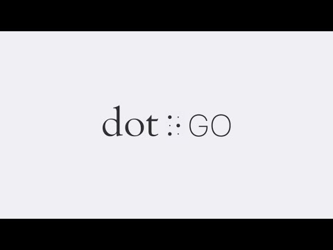 DOT GO. THE FIRST OBJECT INTERACTION APP FOR THE VISUALLY IMPAIRED.