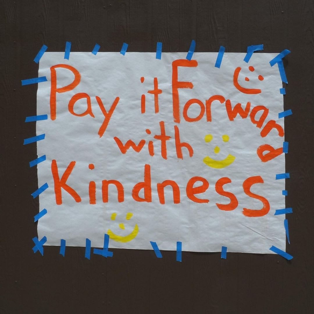 PAY IT FORWARD